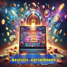 assistir corinthians x vasco futemax